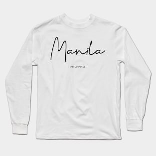 Manila, Philippines Design (BLACK PRINT) Long Sleeve T-Shirt